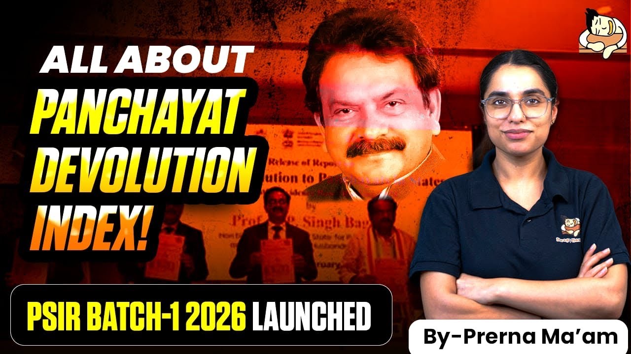 Must Know about Panchayat Devolution Index I Sleepy Classes IAS