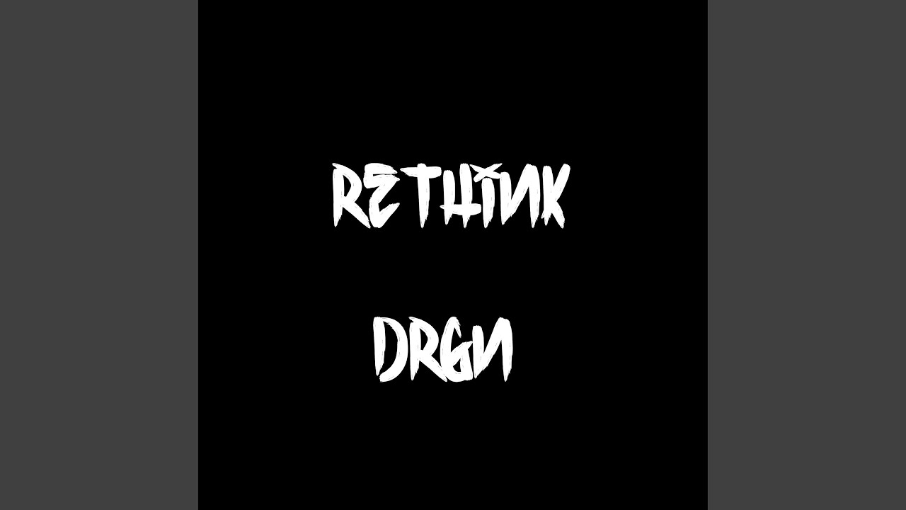 Rethink
