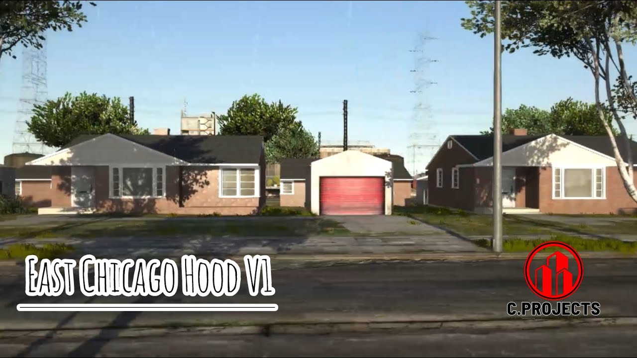 GTA V | EAST CHICAGO HOOD [V1] / FIVEM CUSTOM HOOD / MLO