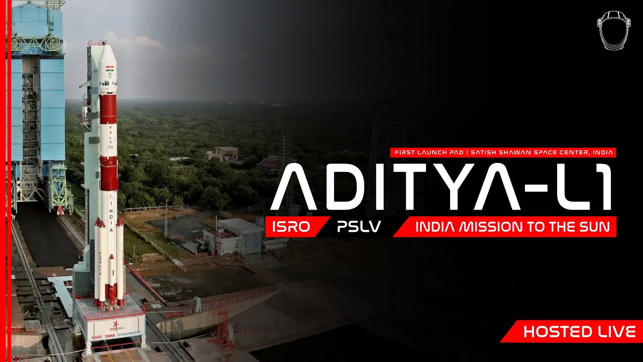 REPLAY! India Aditya-L1/PSLV-C57 Launch