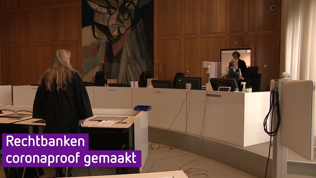 Rechtbanken coronaproof gemaakt