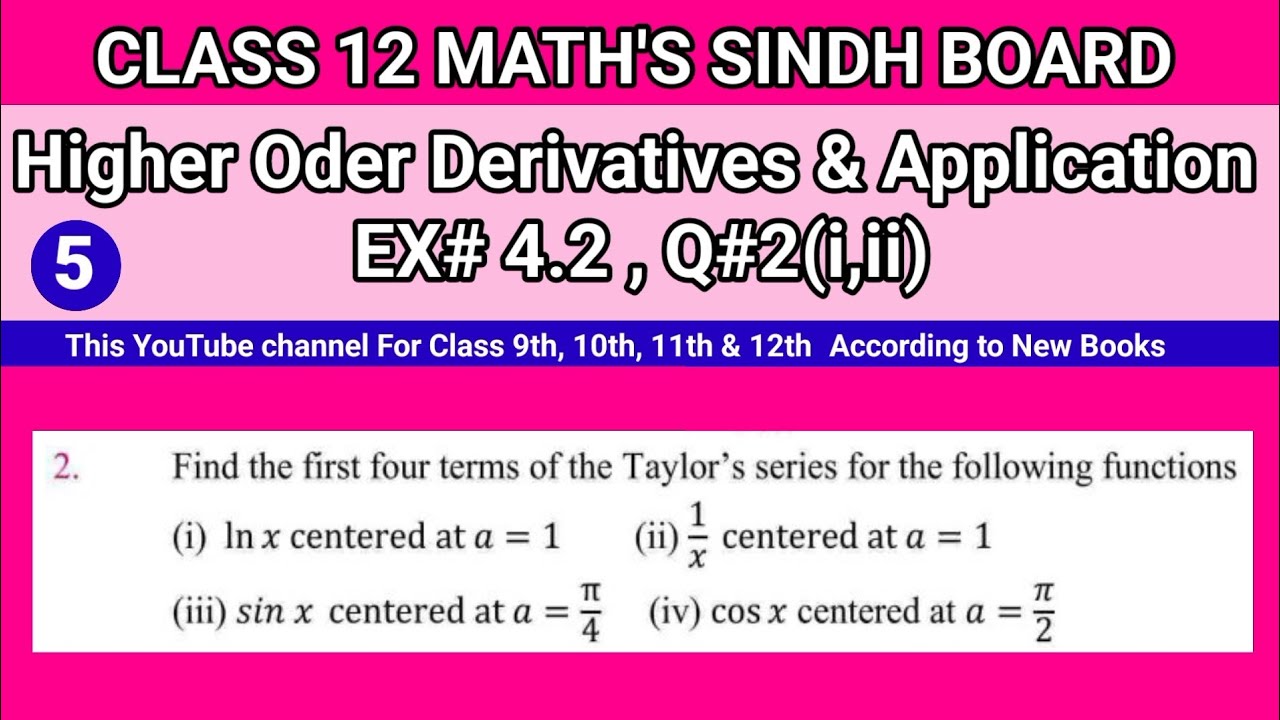 Class 12 Maths Unit 4 Exercise 4.2 Question 2(i,ii) Higher Order Derivatives and Application