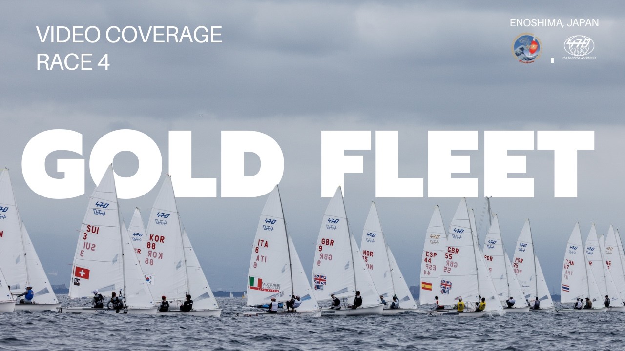 Gold Fleet Race 4 | 470 World Championship
