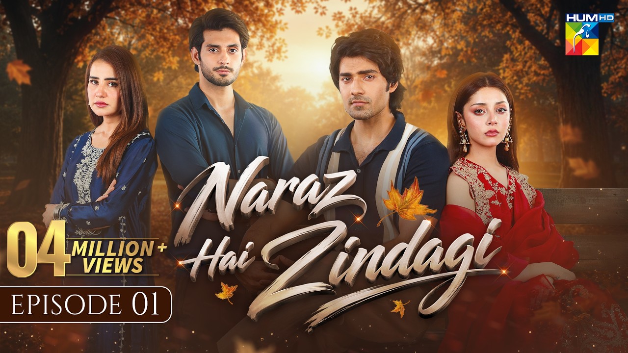 Naraz Hai Zindagi - Episode 01 [Eng Sub] - 28 July 2026 [Alizeh Shah, Subhan Awan, Saniya] - HUM TV