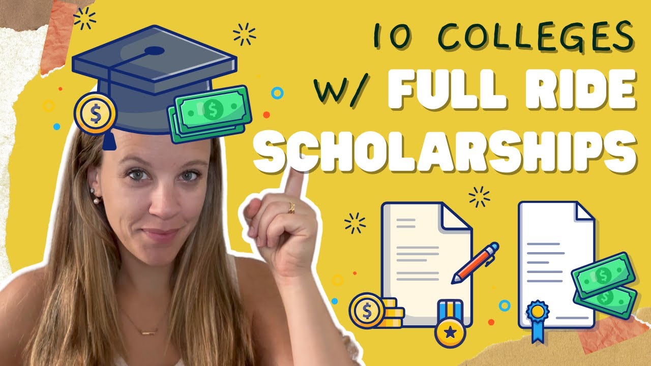 10 Colleges With Full Ride Scholarships