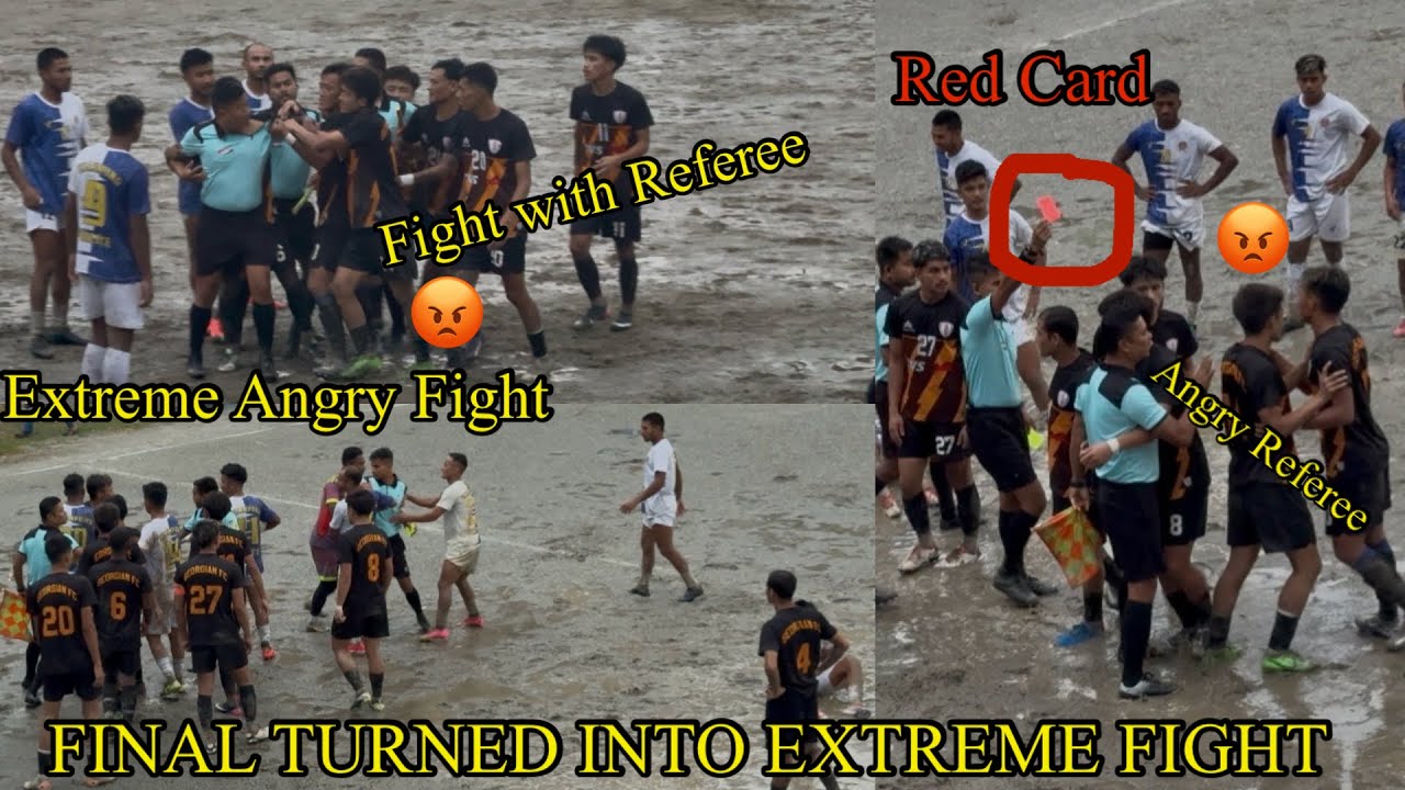 GEORGIAN FC vs KALIMPONG POLICE || Final Match Turned Into Extreme😡Angry Fight || Referee vs Player❌