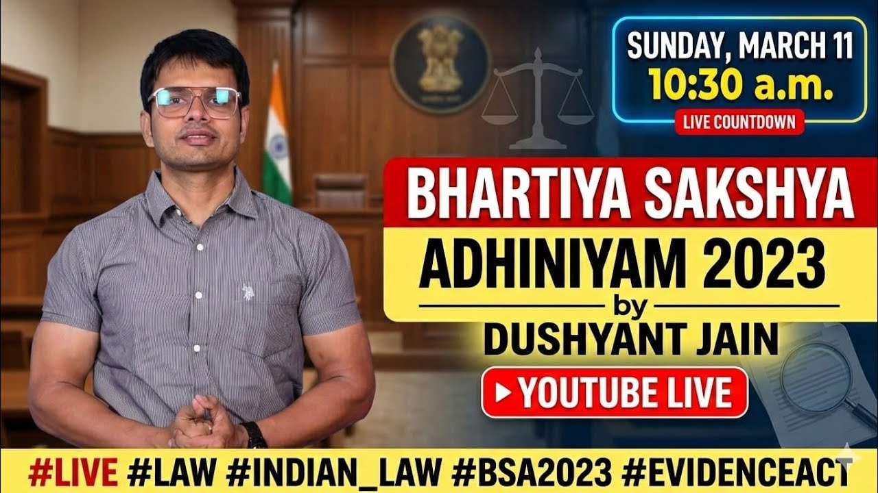 One Shot Revision of Bhartiya Saksya Adhiniyam, 2023 by Dushyant Jain | Best CS Class in India
