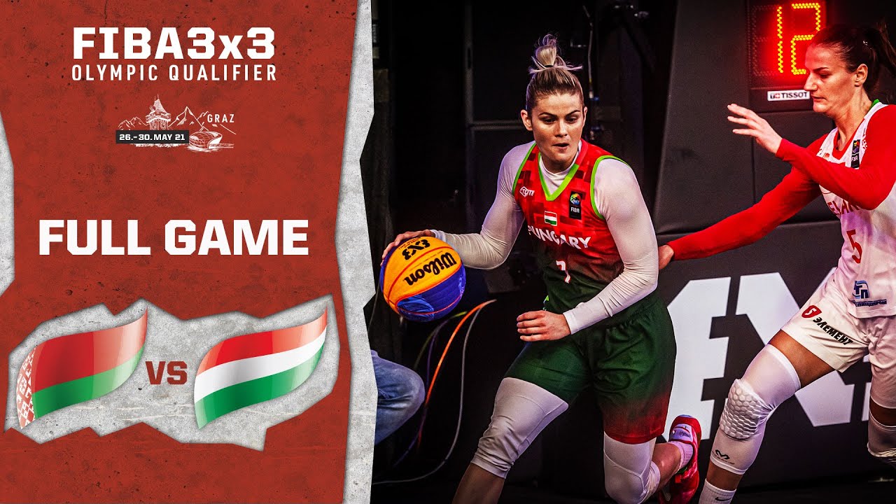 Belarus v Hungary | Women's - Full Game | FIBA 3x3 Olympic Qualifier