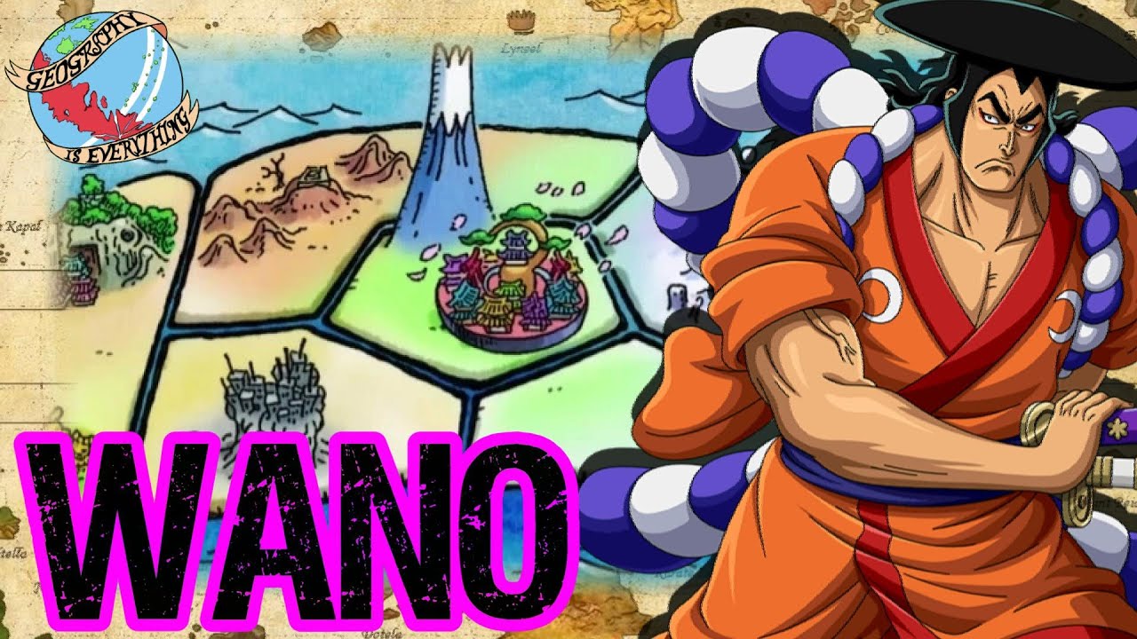 WANO COUNTRY  - Geography Is Everything - One Piece Discussion | Tekking101