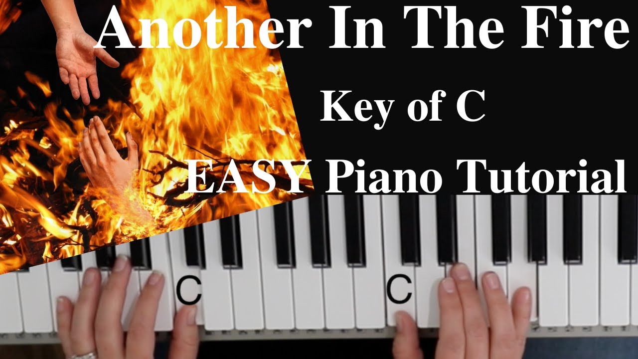 Another In The Fire -Chris Davenport | Joel Houston (Key of C)//EASY Piano Tutorial