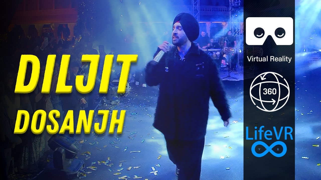 Diljit Dosanjh Live Concert | 360&deg; VR Experience | LifeVR