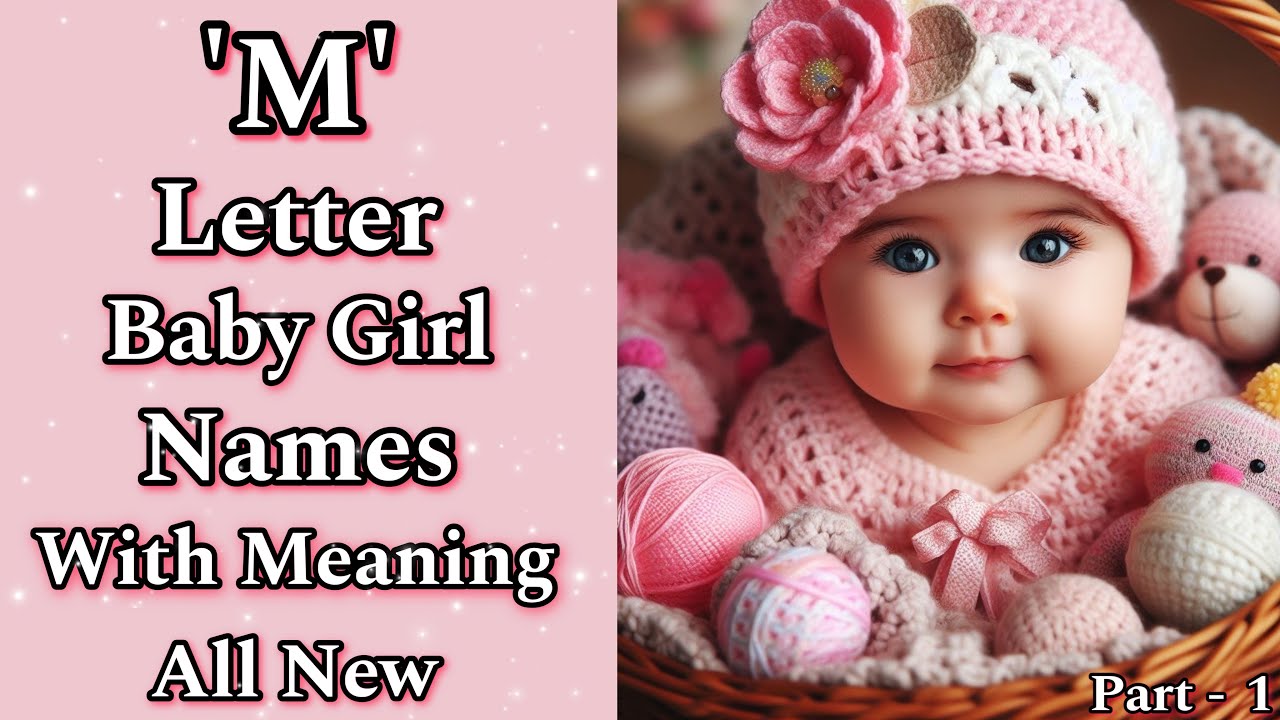 M Letter Baby Girl Names || unique M Letter Baby Girl Names 2024 || Baby Girl Names || Baby Names