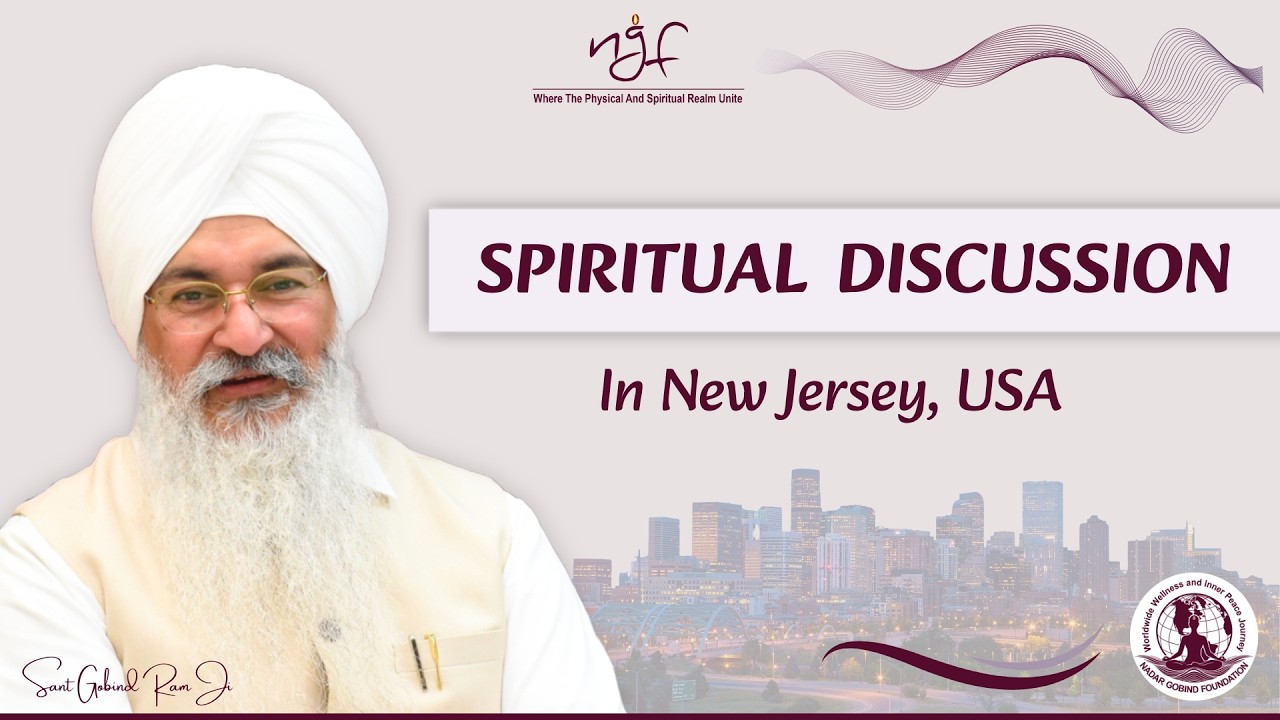 New Jersey, USA - Exclusive Satsang Retreat | Sant Baba Gobind Ram Ji | Nadar Gobind Foundation