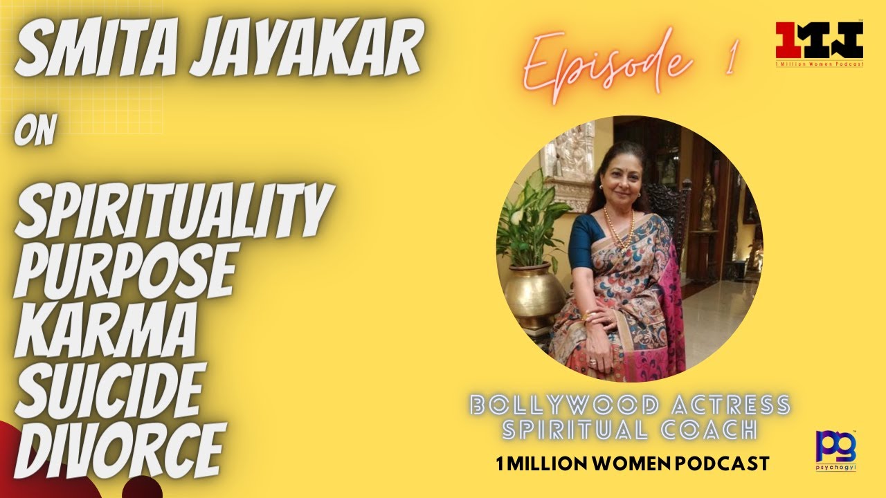 Interview with Smita Jayakar | Spirituality | Divorce | Karma | Purpose