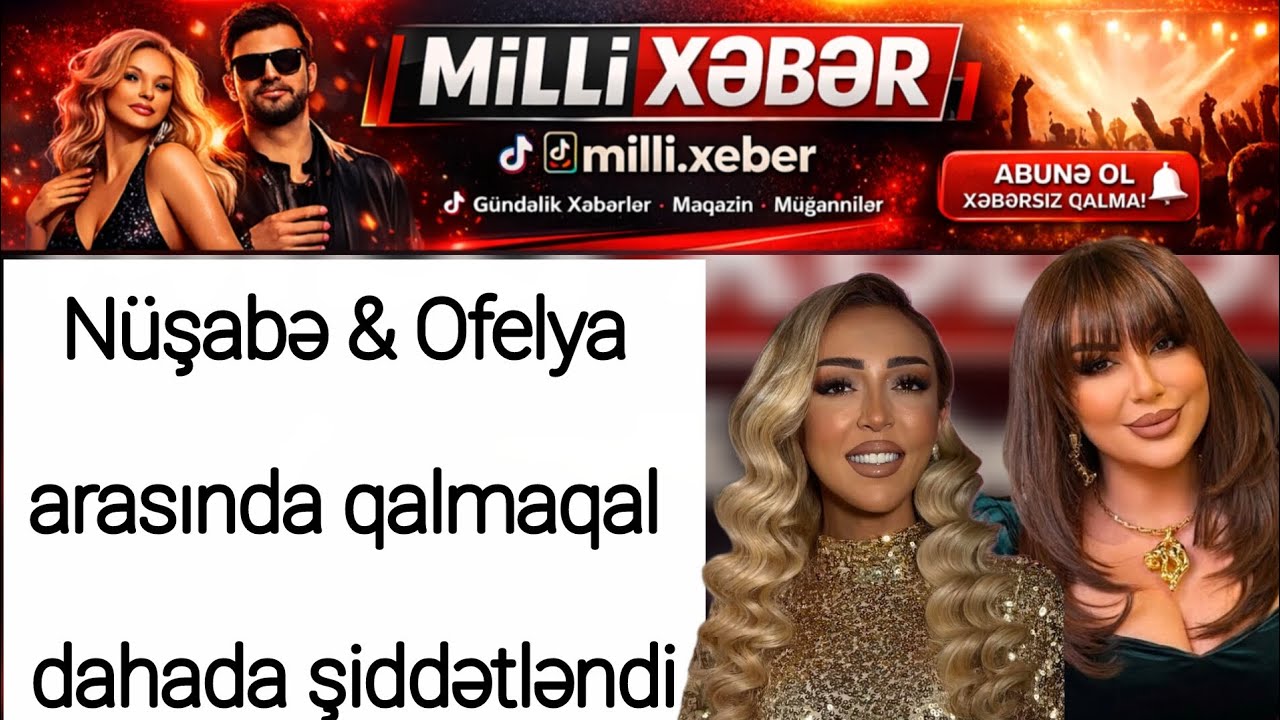 #nuşabəmusayeva & #ofelyaşabanova #haqqinda #şok #açiqlama #milixeberler