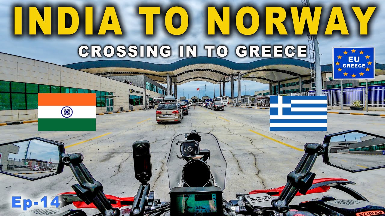 HOW I ENTERED EUROPE on motorcycle | 🇮🇳INDIA TO 🇳🇴 NORWAY & 🇬🇧 LONDON | GREECE | Ep-14
