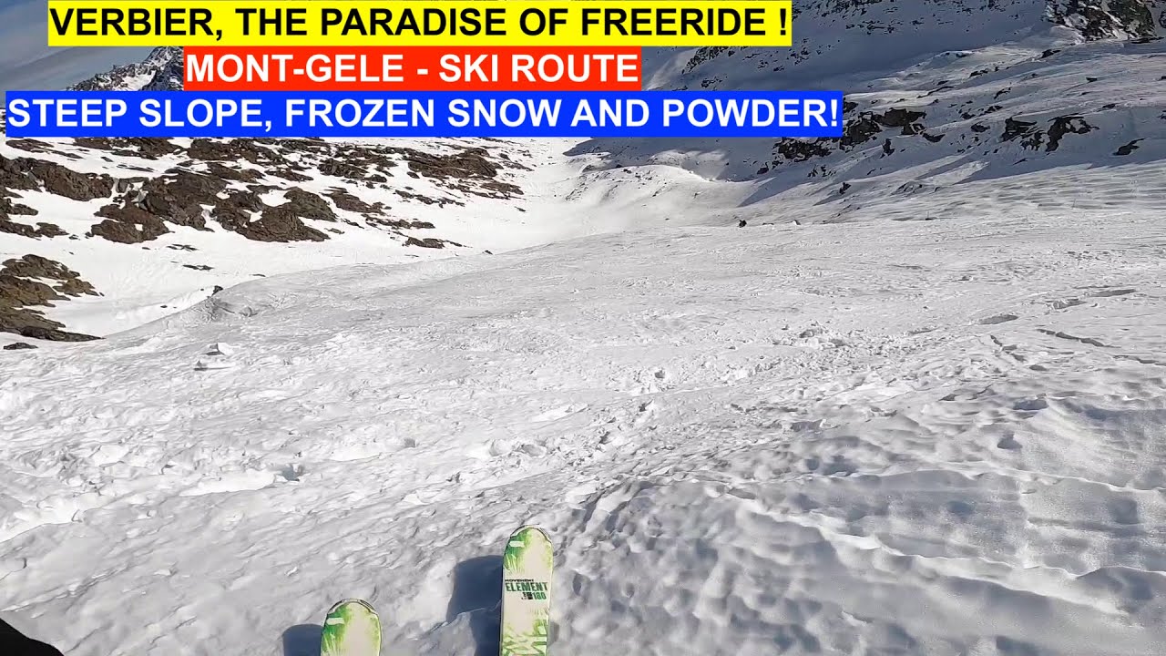 Verbier - Mont-Gelé - Ski route - Steep slope, frozen snow and powder !