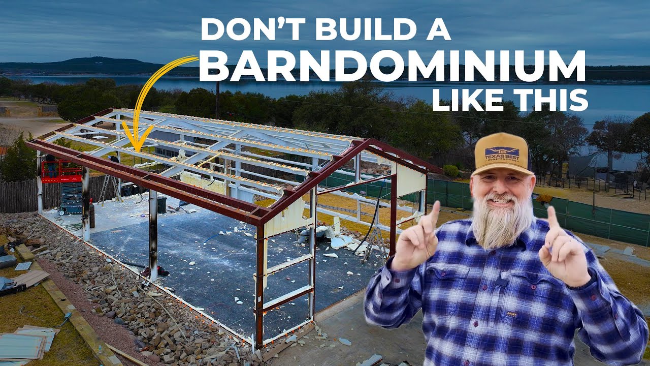 Deconstructing a Barndominium: What NOT to Do When You Build | Texas Best Construction