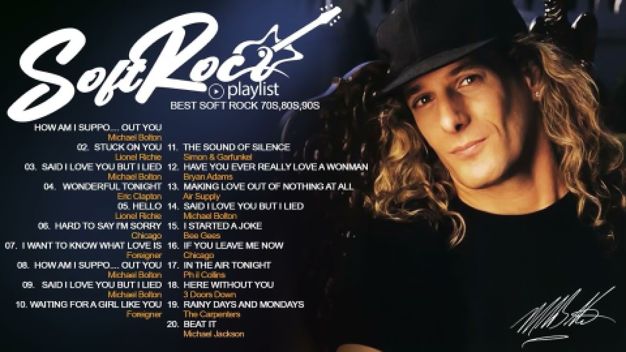 Elton John, Michael Bolton, Chicago, Air Supply, Lionel Richie - Soft Rock Love Songs 70s 80s 90s