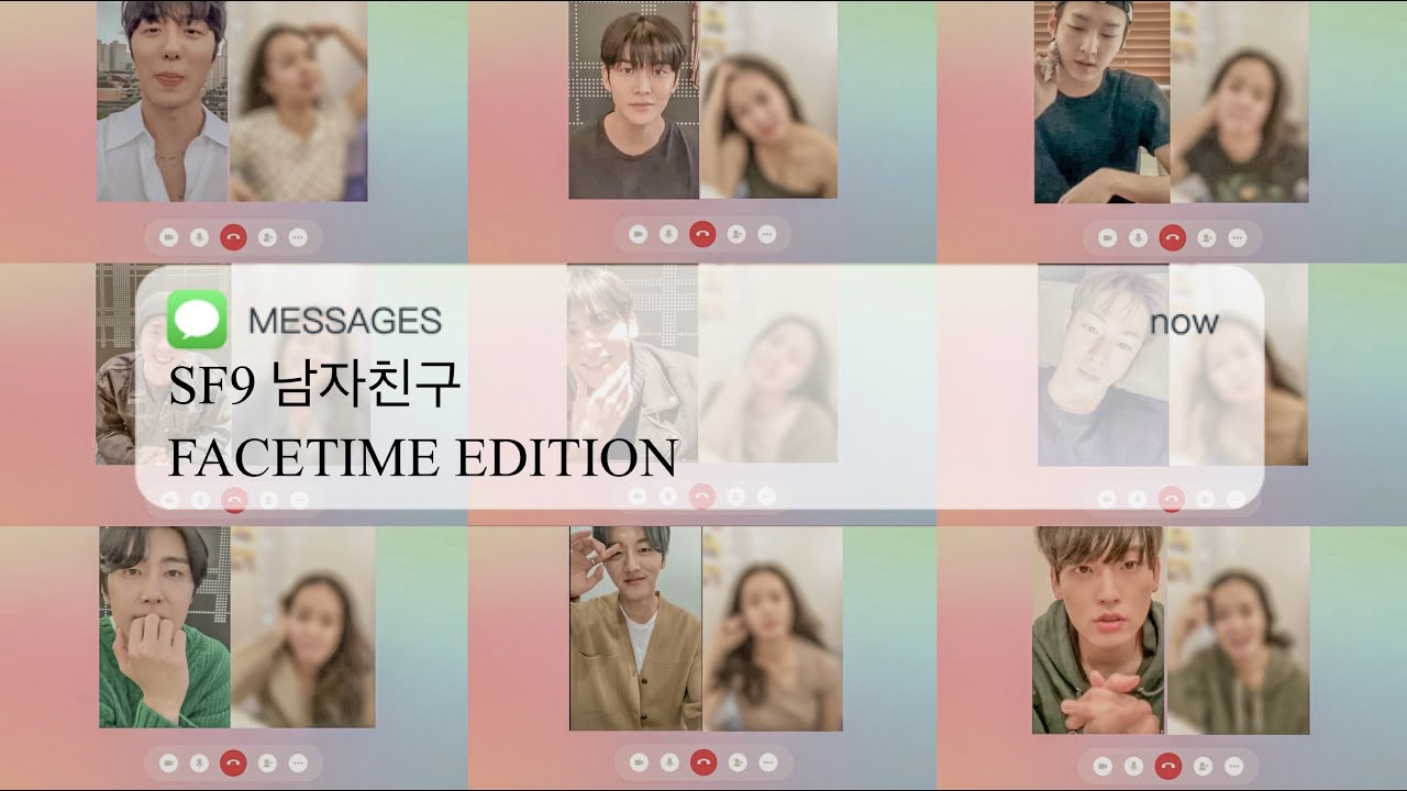 SF9 AS YOUR BOYFRIEND (FACETIME EDITION)