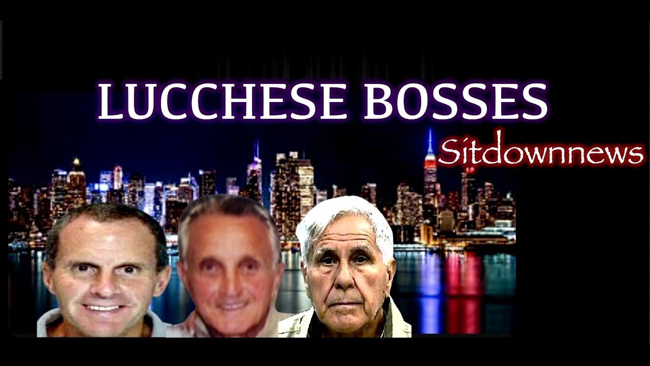The Lucchese Bosses [ Comparison ]