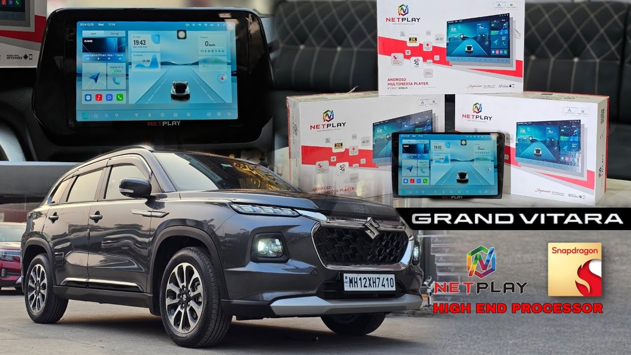 GRAND VITARA WITH NETPLAY SNAPDRAGON HIGH END PROCESSOR ANDROID PLAYER