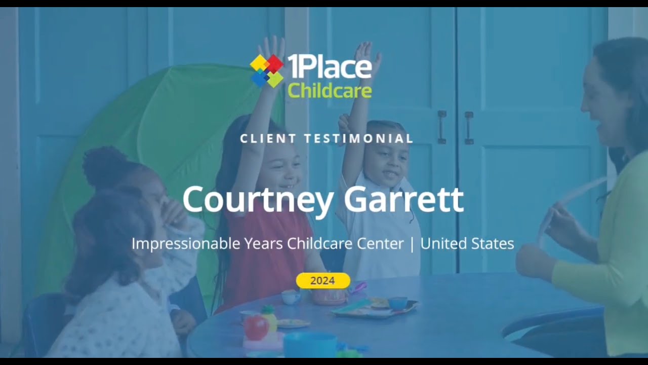 Streamlining Childcare Operations: Courtney Garrett&rsquo;s Journey With 1Place