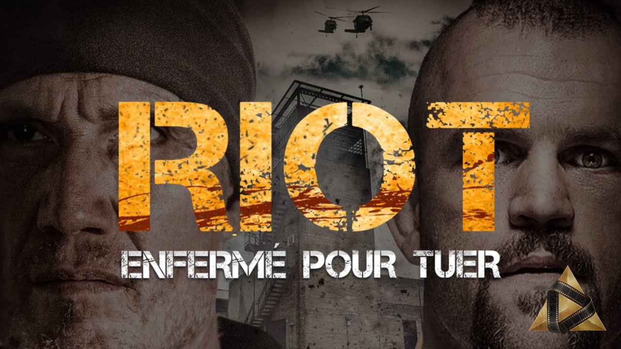 RIOT : ENFERM&Eacute; POUR TUER &ndash; Film Complet VF (Action)