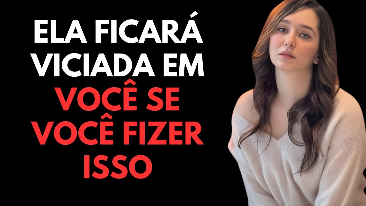 6 Carícias que Fazem Qualquer Mulher se Apaixonar Sem Perceber | Psicologia Feminina