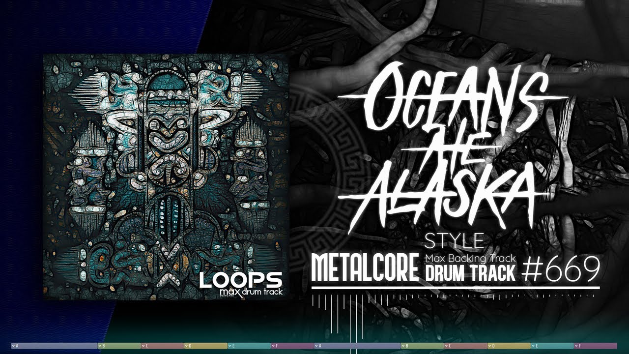 Metalcore Drum Track / Oceans Ate Alaska Style / 120 bpm