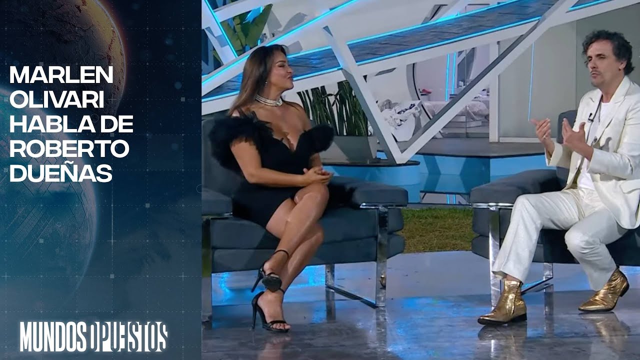 Marlen Olivari revela duros detalles de su relación con Roberto Dueñas | Mundos Opuestos