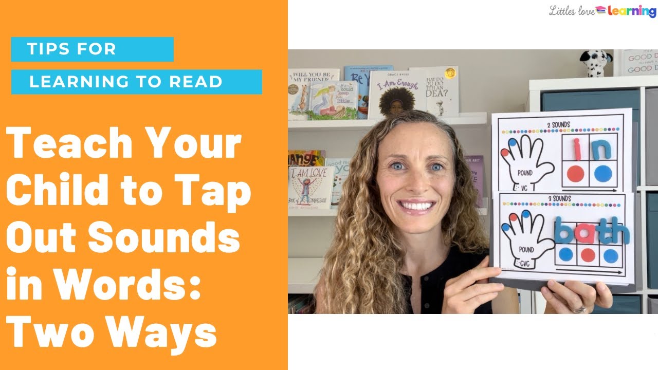 Teach Your Child to Tap Out Sounds in Words in 2 Ways: Science of Reading | Preschool & Kindergarten