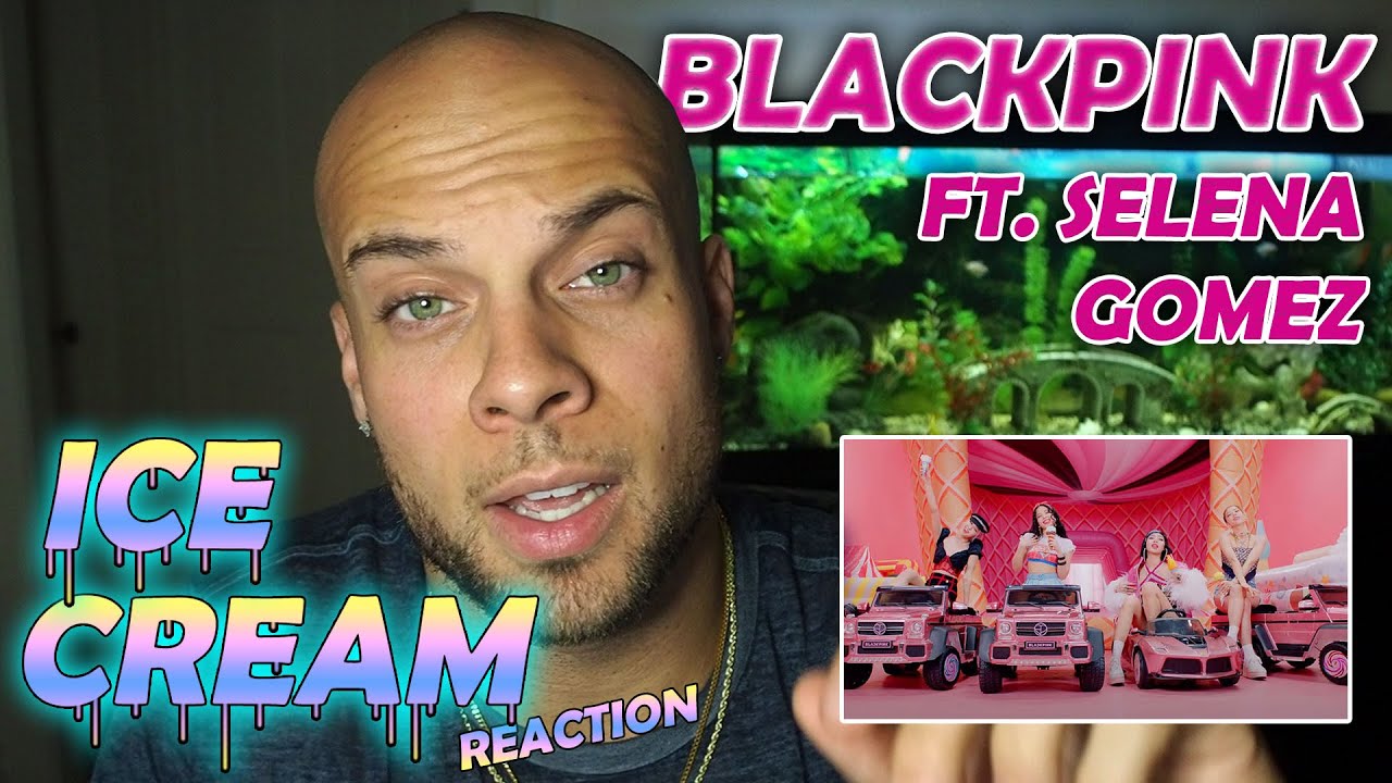 First time hearing BLACKPINK - Ice Cream REACTION VIDEO (Ft. Selena Gomez) W/ Aaron Baker | KPOP