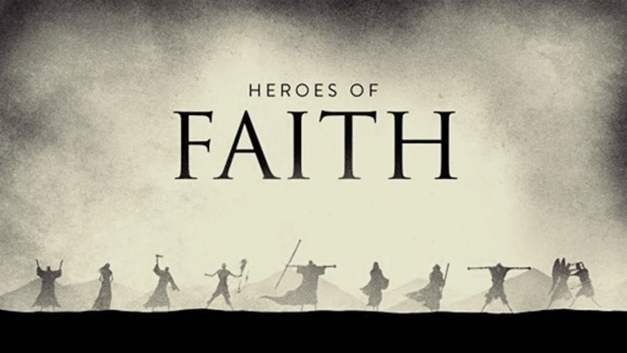 Heroes of the Faith - Sunday 15th March 2026