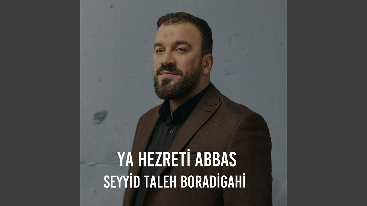 Ya Hezreti Abbas