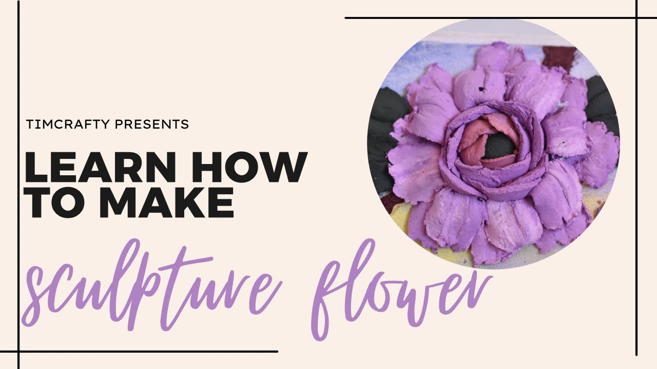 Sculpture Art Flower/For Learning beginners ❤️