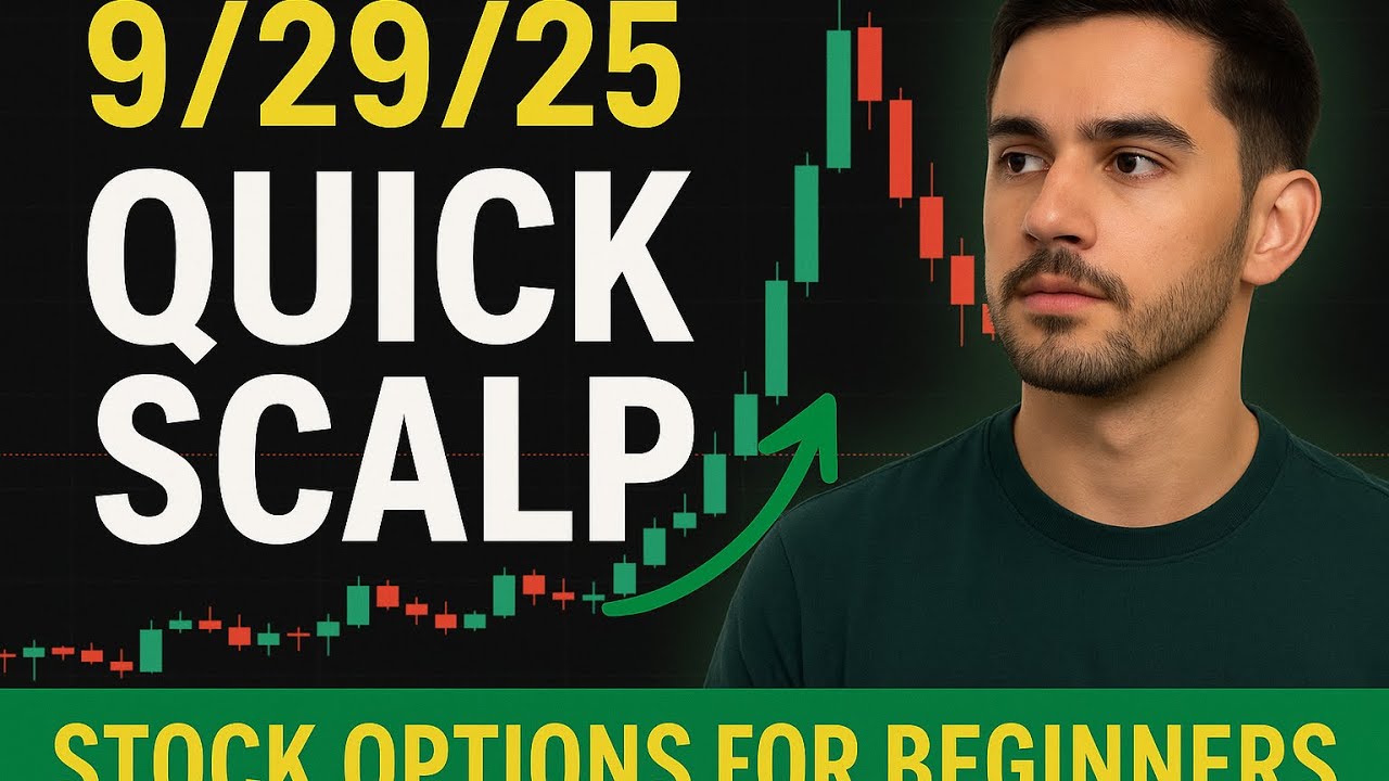 9/29/25 Quick Scalp | Stock Options Trading for Beginners (Day Trade Example) REUPLOAD