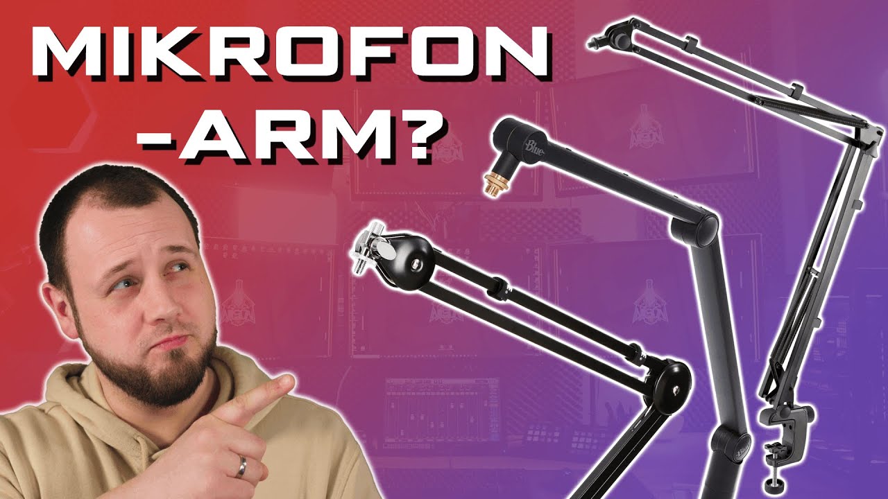 MIKROFONARME für STREAMER: Worauf muss ich achten?