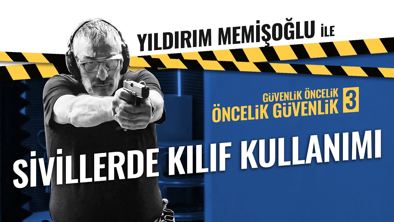 BÖLÜM 3: SİVİLLERDE KILIF KULLANIMI