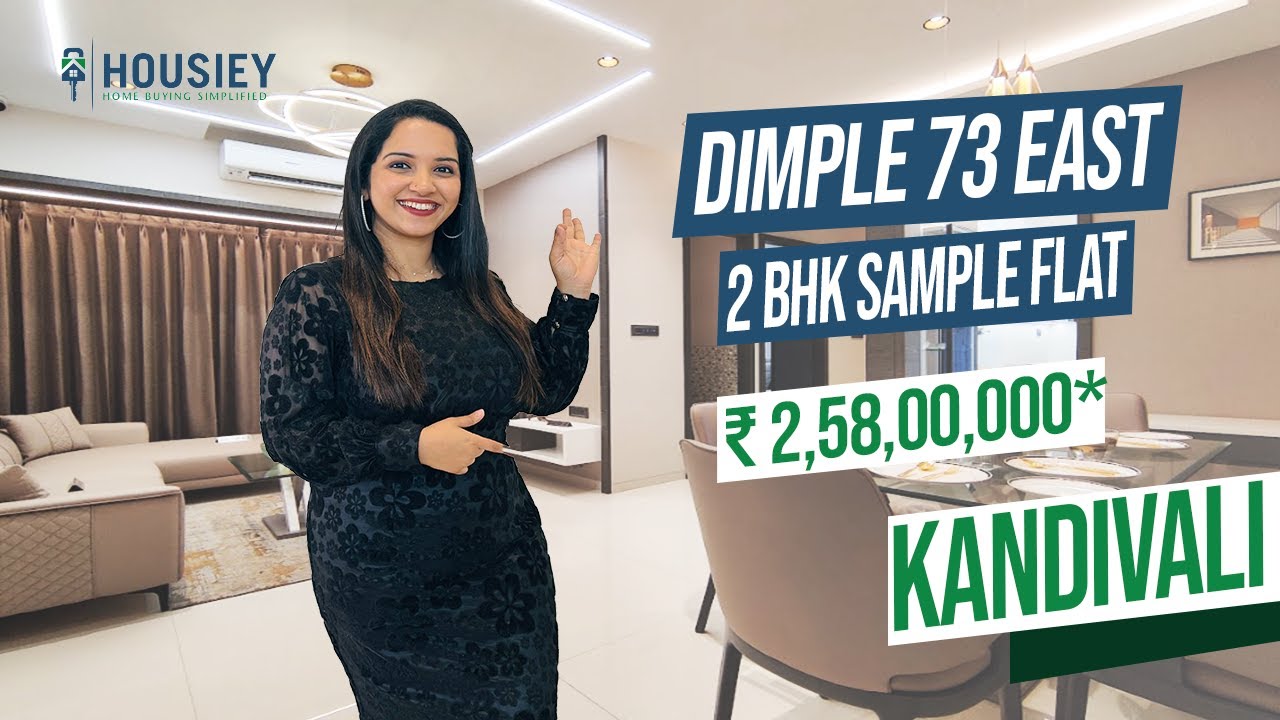 Dimple 73 East Kandivali | 2 BHK Sample Flat Tour | Dimple Group Kandivali