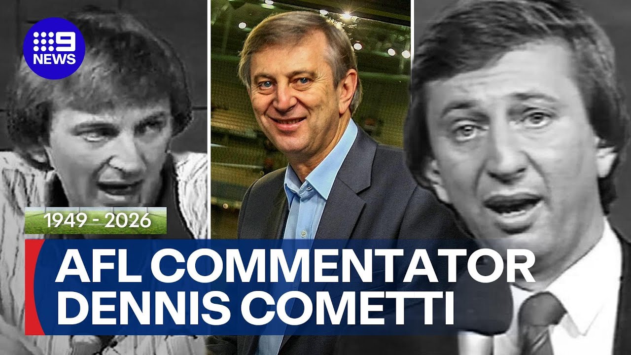 AFL commentator Dennis Cometti dies | 9 News Australia