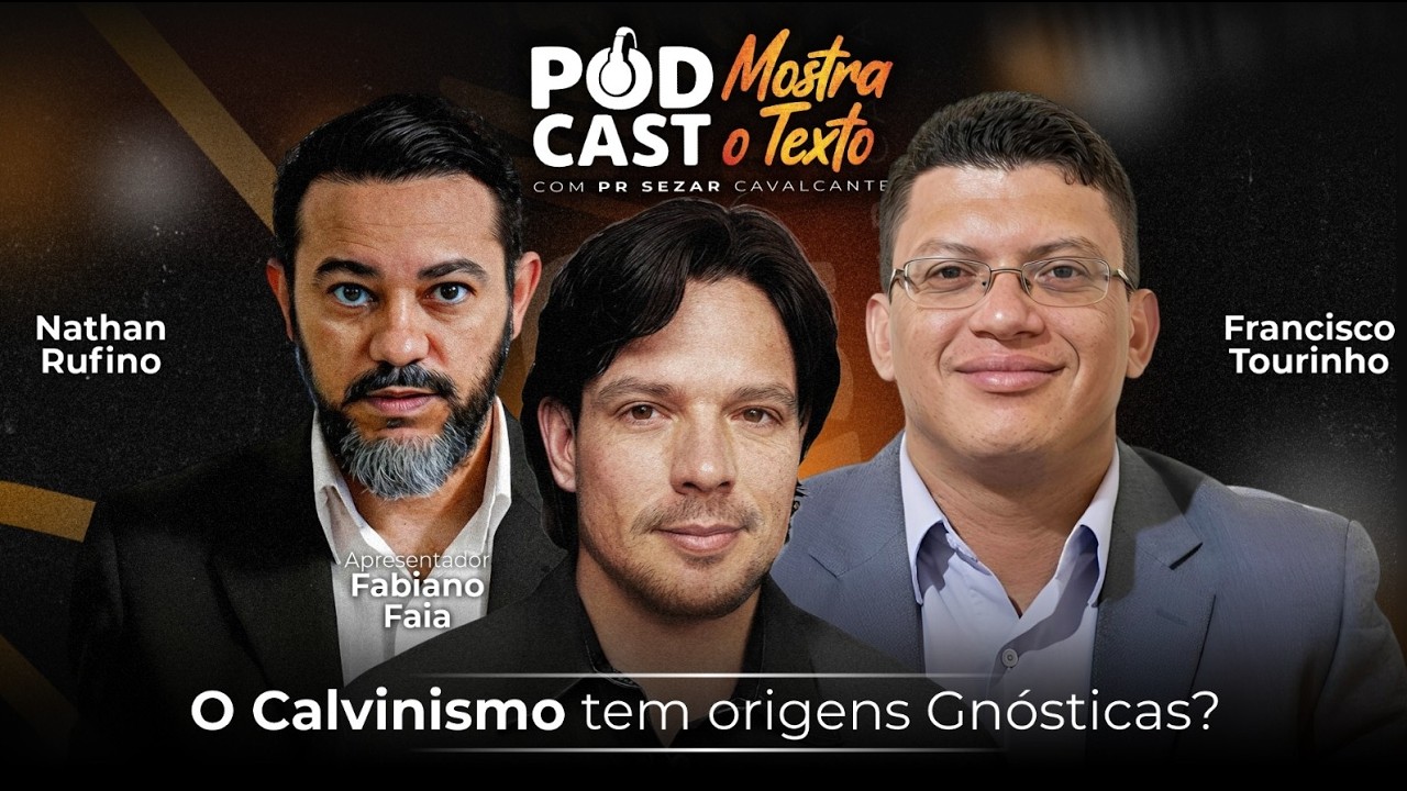 O CALVINISMO TEM ORIGENS GN&Oacute;STICAS? PR. FABIANO FAIA, RUFINO E TOURINHO - 25.03.26 ( AO VIVO )