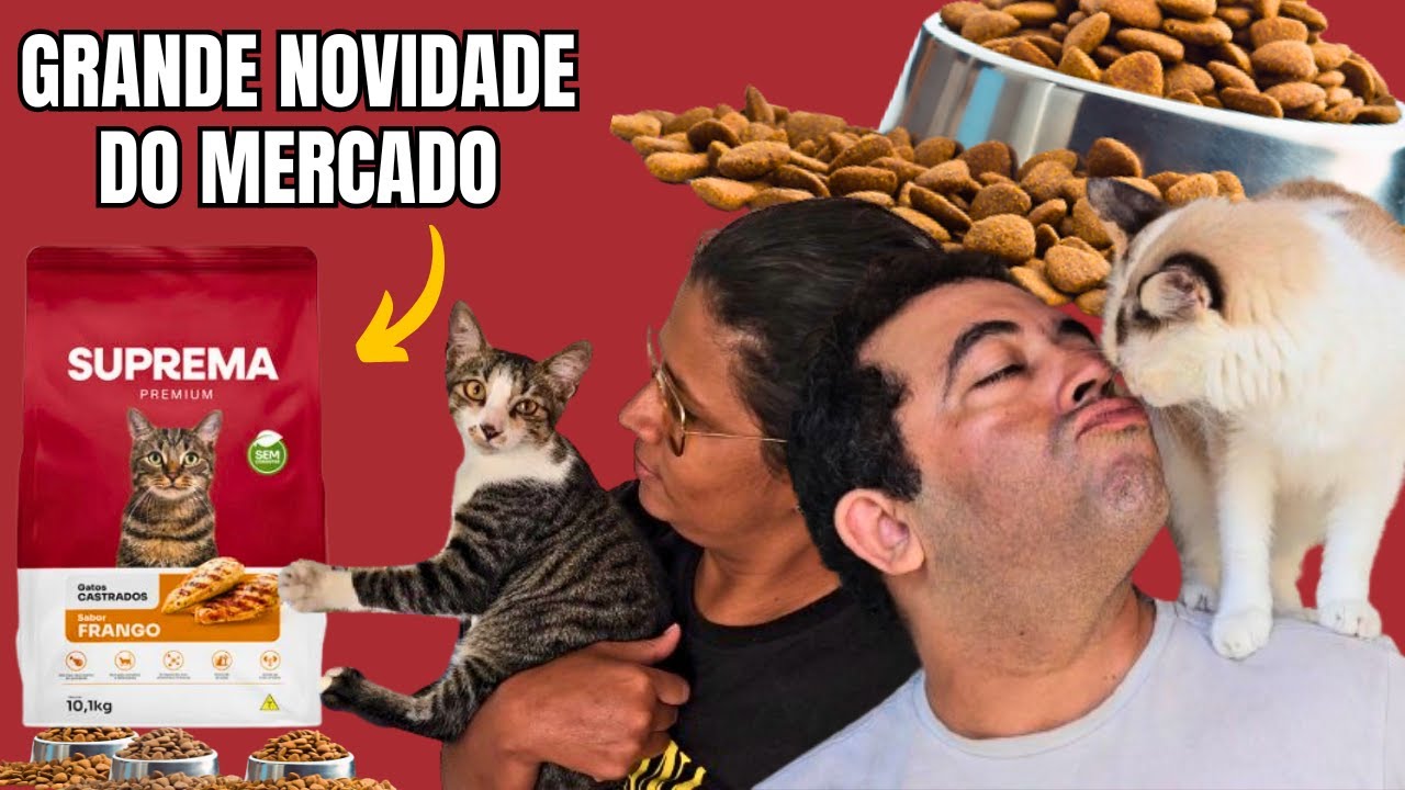 RAÇÃO SUPREMA PARA GATOS - É BOA MESMO?