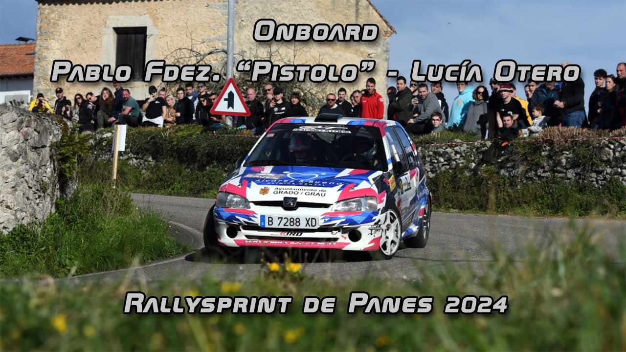 Onboard | Pablo Fdez. "Pistolo" - Lucía Otero | TC2 Rallysprint de Panes 2024