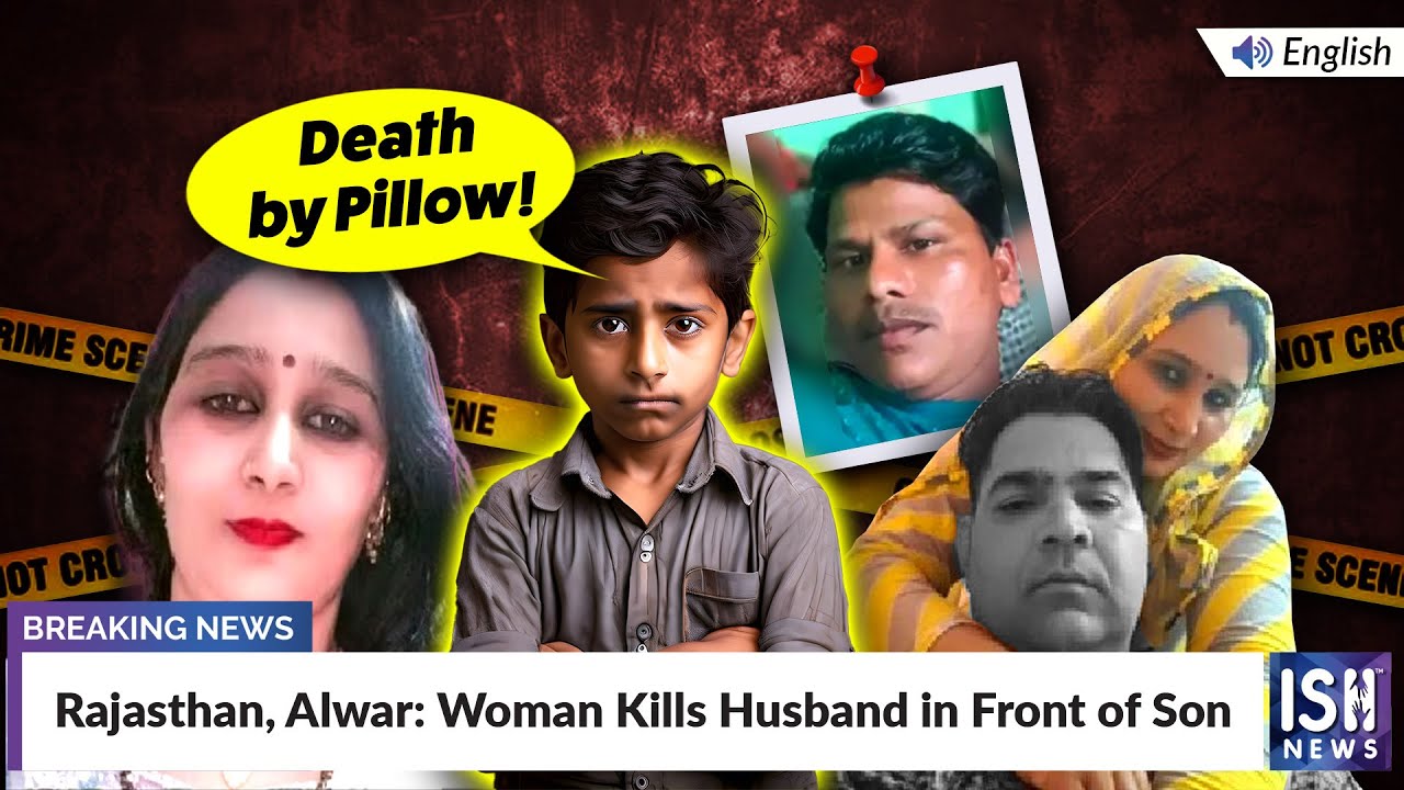 Rajasthan, Alwar: Woman Kills Husband in Front of Son | ISH News
