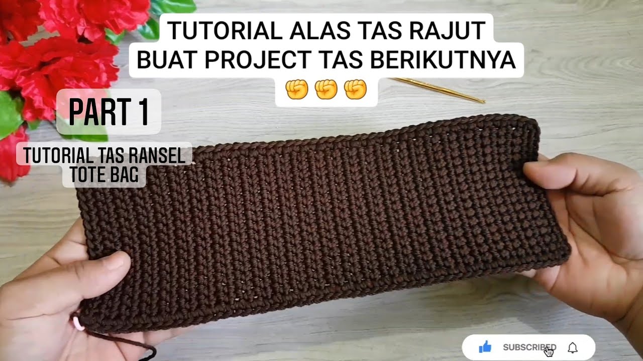 TUTORIAL MEMBUAT ALAS TAS RAJUT PERSEGI PANJANG MUDAH / CROCHET BAG BASE