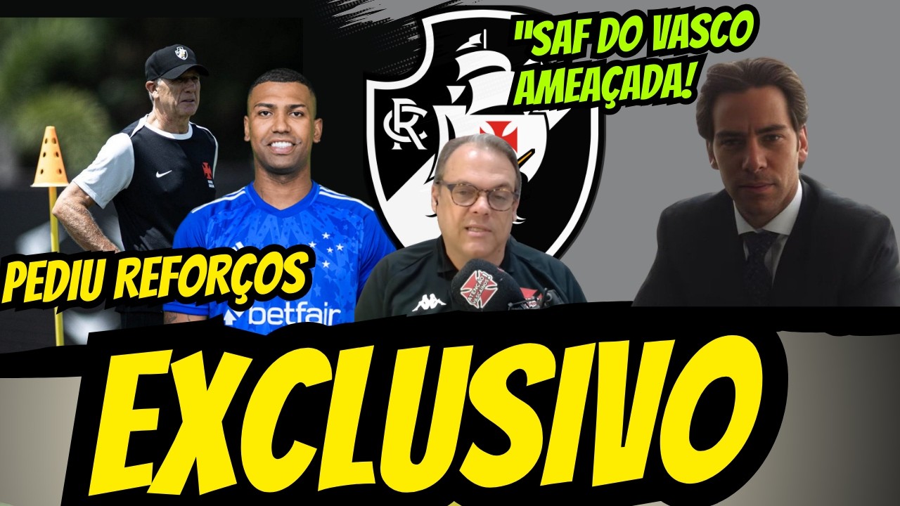 🚨EXCLUSIVO RENATO JÁ PEDIU REFORÇOS NO  VASCO! ATUALIZAÇÕES DA SAF ULTIMAS NOTICIAS DO VASCO.