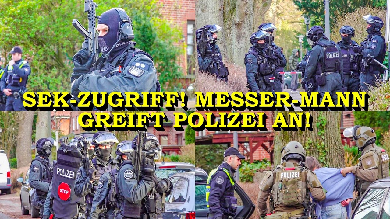 +++ MESSER-MANN GREIFT POLIZEI AN +++ SPEZIALEINSATZKOMMANDO (SEK) und BFE+ MIT ZUGRIFF & FESTNAHME