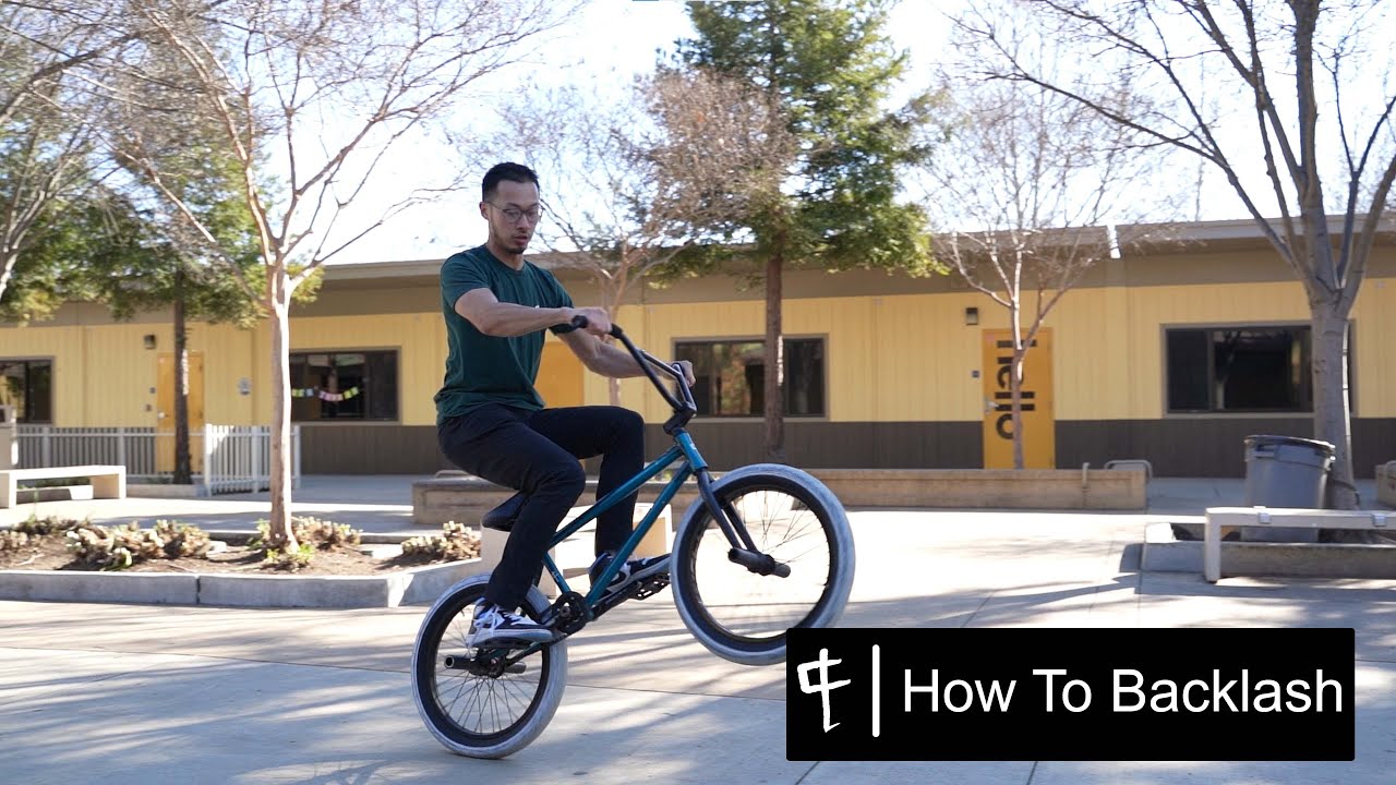 How to Backlash - BMX