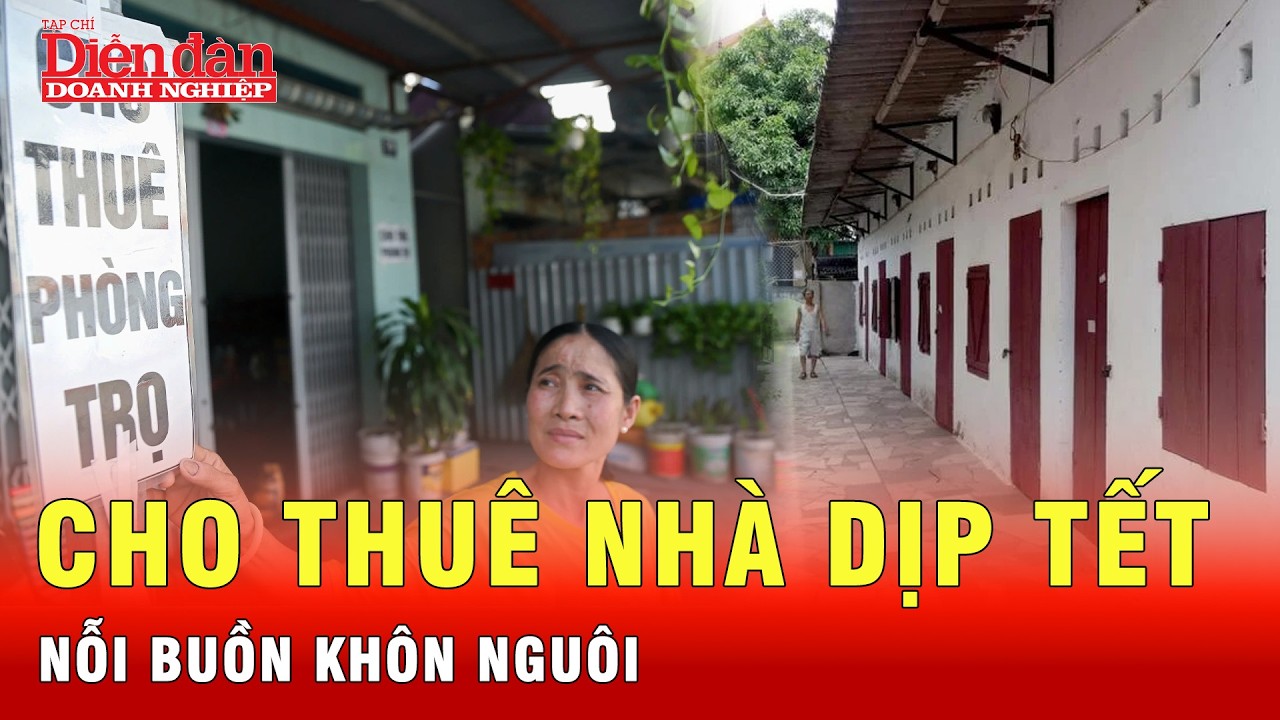 Lạnh ngắt nhà cho thuê dịp tết  | Tin tức 24h